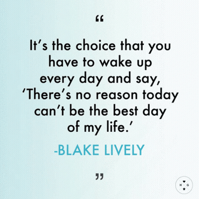 Blake Lively Quote About Choice GIF