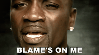 Blames On Me Akon GIF