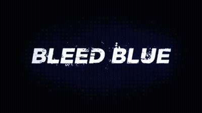 Bleed Blue GIF