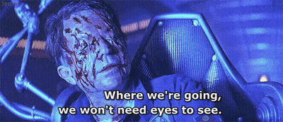 Bleeding Man Says Where We're Going We Won't Need Eyes To See GIF