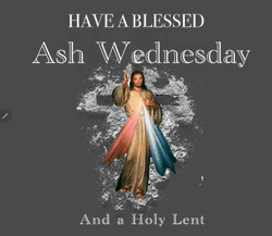 Blessed Ash Wednesday And Holy Lent GIF