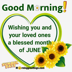 Blessed Month Of June GIF