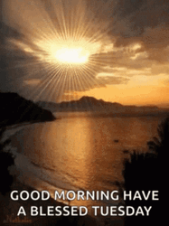 Blessed Tuesday Amazing Morning Sunrise GIF