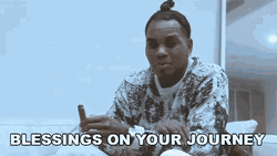 Blessings On Your Journey Kevin Gates GIF