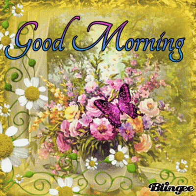 Blingee Greeting Card With Flowers And Butterflies Good Morning GIF