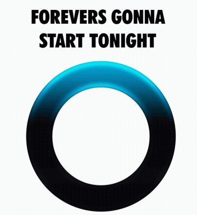 Blue And Black Circle Forever's Gonna Start Tonight GIF