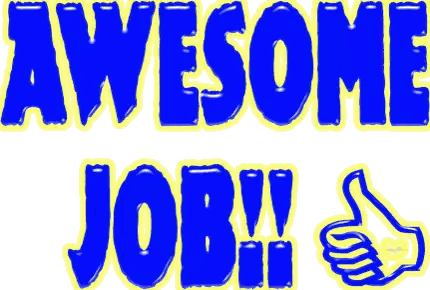 Blue And Pink Awesome Job Sign Sticker