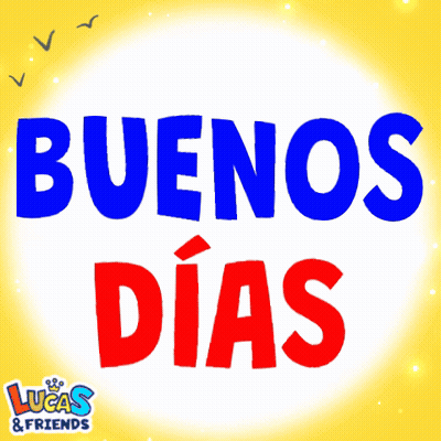 Blue And Red Buenos Dias Sign GIF