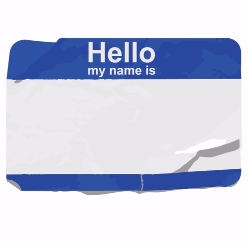 Blue And White Hello My Name Is City Tag GIF