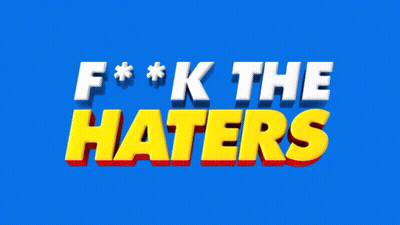 Blue Background Fuck The Haters GIF