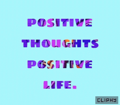 Blue Background Positive Thoughts Positive Life GIF