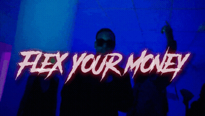 Blue Background Saying Flex Your Money GIF