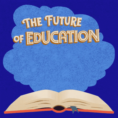 Blue Background Saying The Future Of Education GIF