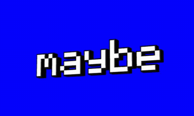 Blue Background With Maybe In White Squares GIF