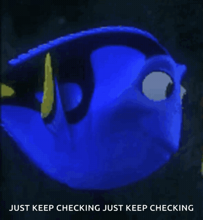Blue Fish Saying Just Keep Checking GIF
