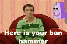 Blue's Clues Steven Michael Burns Ban Hammer GIF
