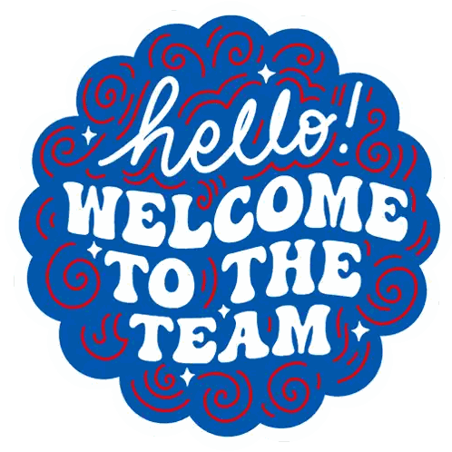 Blue Sign Saying Hello Welcome To Team Sticker