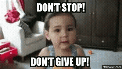 Blue Sign Saying Keep Going In Yellow Letters GIF