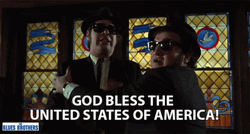 Blues Brothers God Bless United States Of America GIF