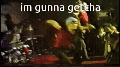 Blurred Image Saying Im Gunna Getcha GIF