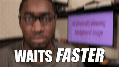 Blurry Man Saying Waits Faster GIF
