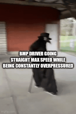 BMP Driver Going Max Speed Overstressed GIF
