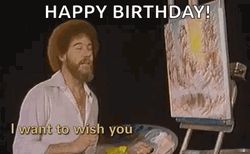 Bob Ross Birthday Meme GIF