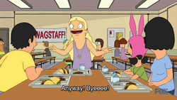 Bob's Burgers Waitress Byeeee GIF