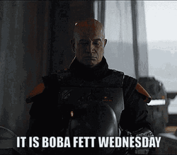 Boba Fett Wednesday