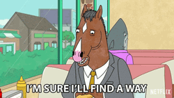 Bojack Horseman Life Sure Finds A Way GIF