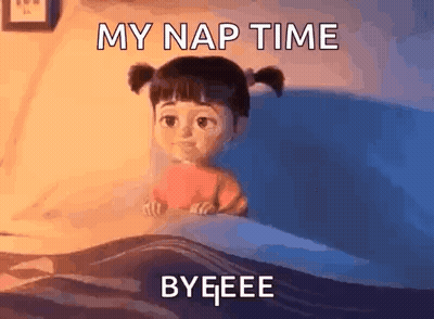 Boo From Monsters Inc Is Sitting In A Bed With The Words `` My Nap Time Byeee '' Written On It . GIF