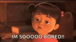 Boo I'm So Bored GIF