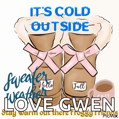 Boots Saying It's Cold Outside Love Gwen GIF