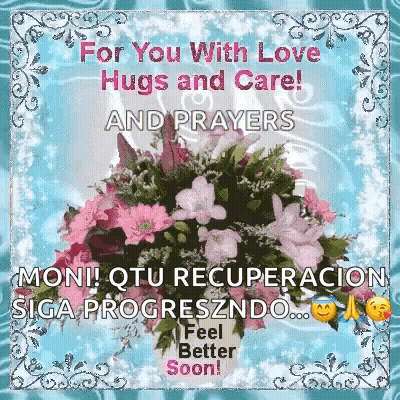 Bouquet Of Flowers For You With Love Hugs And Care And Prayers GIF