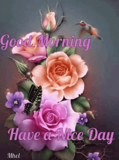 Bouquet Of Flowers Saying Good Morning Have A Nice Day GIF