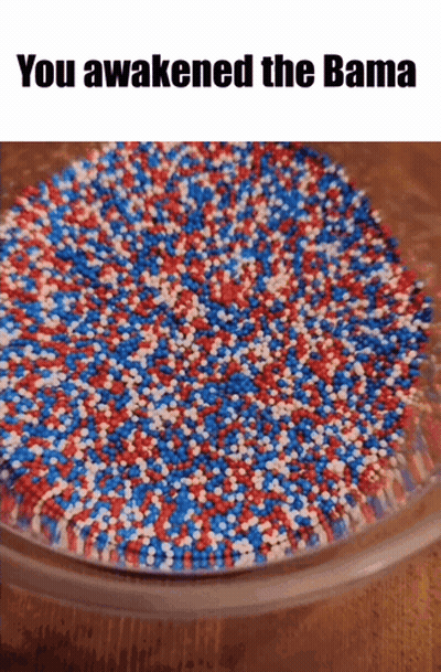 Bowl Of Red White And Blue Sprinkles You Awakened The Bama GIF