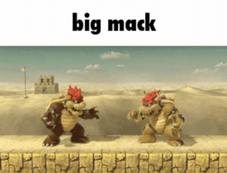 Bowser Big Mack GIF
