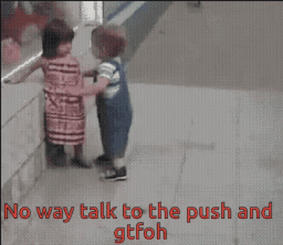 Boy And Girl No Way Talk To The Push And Gtfoh GIF