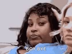 Boy Bye Frustrated Tanisha Thomas GIF