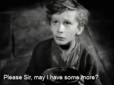 Boy Please Sir May I Have Some More GIF