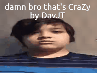 Boy Saying Damn Bro That's Crazy GIF