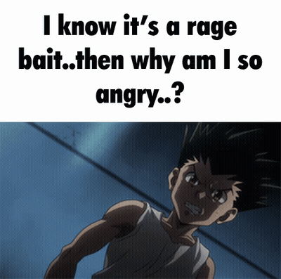 Boy Saying I Know It's A Rage Bait Then Why Am I So Angry GIF