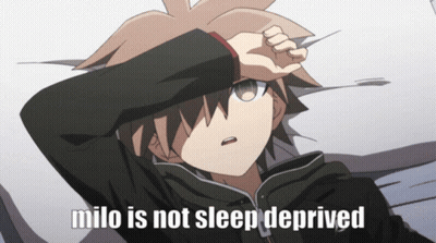 Boy Saying Milo Is Not Sleep Deprived GIF