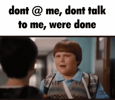 Boy Talking To Another Boy In Hallway Dont @ Me Don't Talk To Me Were Done GIF