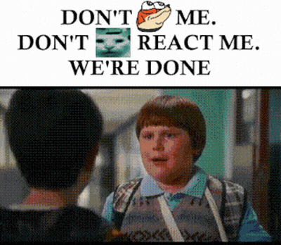 Boy Talking To Friend Don T React We Re Done GIF