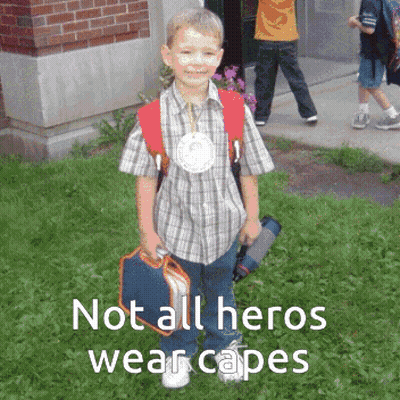 Boy With Medal Not All Heroes Wear Capes GIF