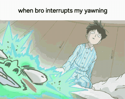 Boy Yawning When Bro Interrupts My Yawning GIF