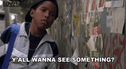 Boyz N The Hood Yall Wanna See Something Kid GIF