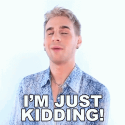 Brad Mondo Telling He Was Just Kidding GIF