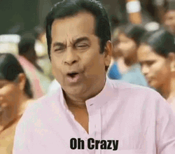 Brahmi Oh Crazy GIF
